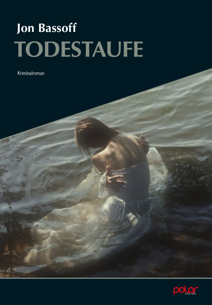 Cover des Buches Todestaufe von Jon Bassoff