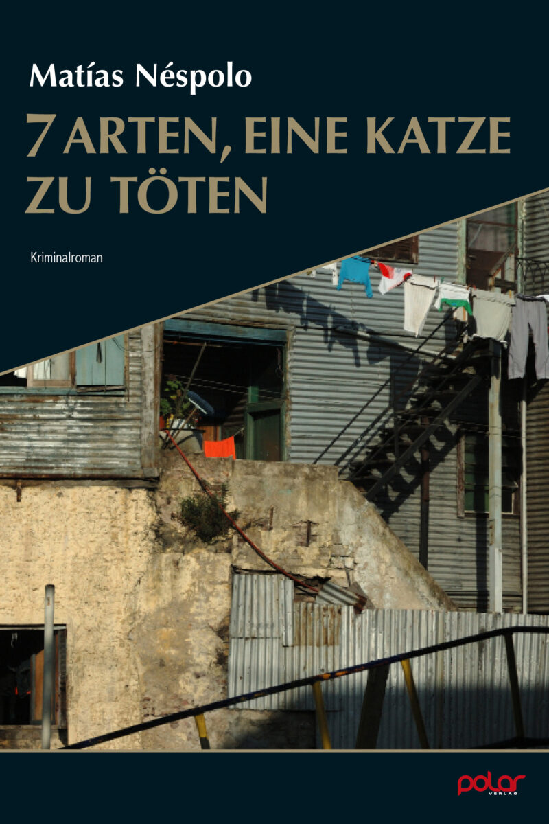 Matías Néspolo: 7 Arten eine Katze zu Töten