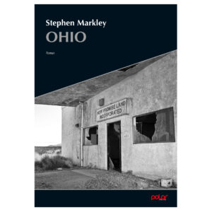 Stephen Markley: Ohio